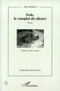Irak, le complot du silence (eBook, PDF) Cover Irak, le complot du silence (eBook, PDF)