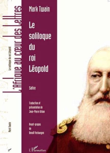 Le soliloque du roi Léopold (eBook, ePUB) Le soliloque du roi Léopold (eBook, ePUB)