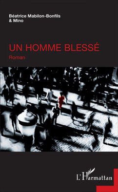 Cover Un homme blessé (eBook, PDF)