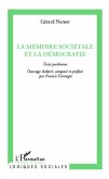 La mémoire sociétale et la démocratie (eBook, PDF)