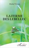 La ferme des Lebellec (eBook, PDF) La ferme des Lebellec (eBook, PDF)