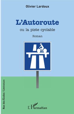 Cover L'autoroute ou la piste cyclable (eBook, PDF)