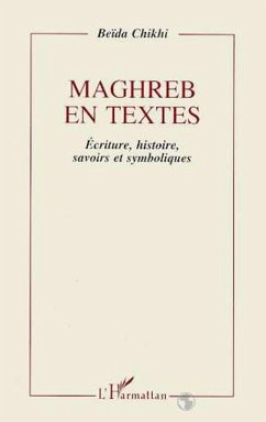 Maghreb en textes (eBook, PDF) - Chikhi