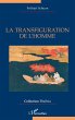 La transfiguration de l'homme (eBook,... - Bild 1