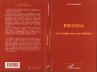 Rwanda un peuple avec une histoire... - Bild 1