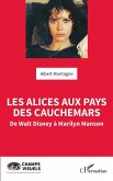 Les Alices aux pays des cauchemars (eBook, ePUB)