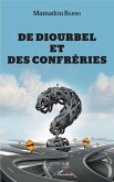 De Diourbel et des confréries (eBook, PDF)