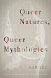 Queer Natures, Queer Mythologies... - Bild 1