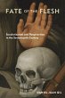 Fate of the Flesh (eBook, PDF) - Bild 1