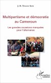 Multipartisme et démocratie au Cameroun (eBook, PDF)