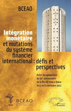 Cover Intégration monétaire et mutations du système financier international : défis et perspectives (eBook, PDF)