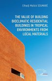 value of building bioclimatic residential buildings in tropical environments from local materials (eBook, PDF)
