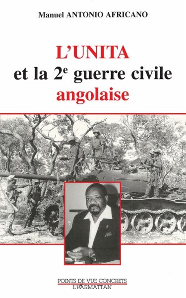 L'Unità et la deuxième guerre civile angolaise (eBook, PDF) L'Unità et la deuxième guerre civile angolaise (eBook, PDF)