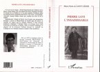 Pierre Loti l'insaisissable (eBook, PDF) Pierre Loti l'insaisissable (eBook, PDF)