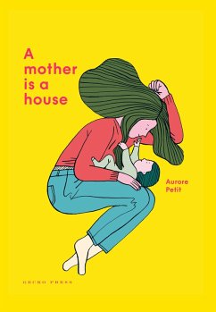 Mother Is a House (eBook, PDF) - Petit, Aurore