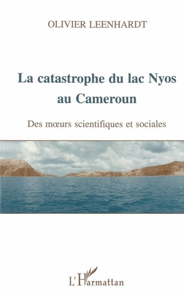 La catastrophe du lac Nyos au Cameroun (eBook, PDF)