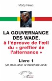 La gouvernance des Wade, (eBook, PDF)