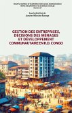 Gestion des entreprises, decisions des menages et developpement communautaire en R.D. Congo (eBook, PDF)