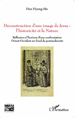 Cover Déconstruction d'une image de Jésus : l'historicité et la nature (eBook, PDF)