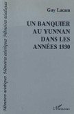 Un banquier au Yunan dans les années trente (eBook, PDF)