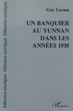 Cover Un banquier au Yunan dans les années trente (eBook, PDF)