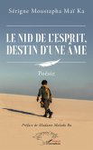 Le nid de l'esprit, destin d'une âme (eBook, PDF)