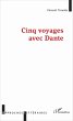 Cinq voyages avec Dante (eBook, PDF) - Bild 1