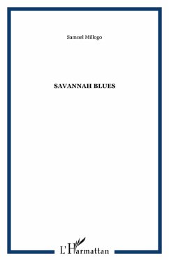 Savannah blues (eBook, PDF) - Millogo