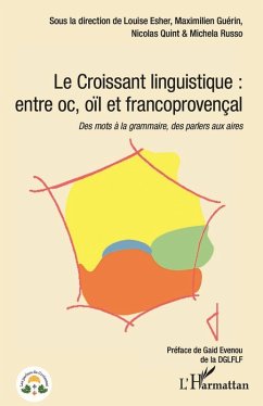 Cover Le Croissant linguistique : entre oc, oil et francoprovençal (eBook, PDF)