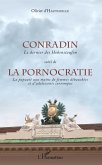 Conradin suivi de La pornocratie. (eBook, PDF)