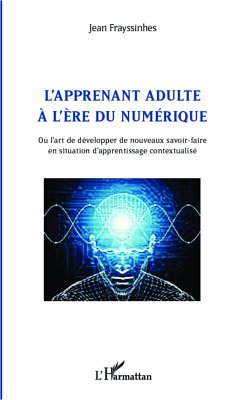 Cover L'apprenant adulte à l'ère du numérique (eBook, ePUB)