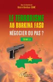 Terrorisme au Burkina Faso Négocier ou pas ? (eBook, ePUB)