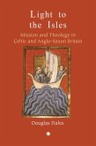 Light to the Isles (eBook, ePUB) Light to the Isles (eBook, ePUB)