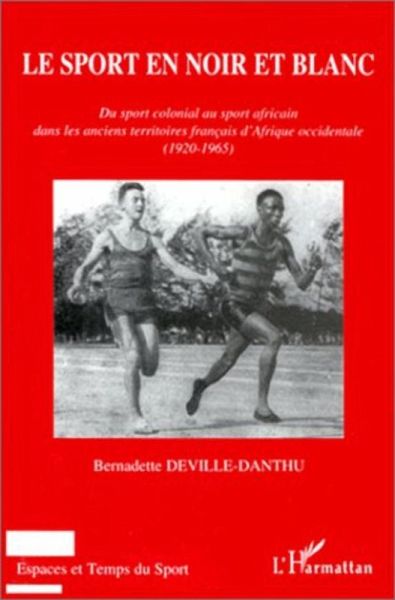 Le sport en noir et blanc (eBook, PDF) Le sport en noir et blanc (eBook, PDF)