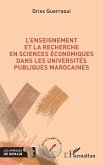 L'enseignement et la recherche en sciences economiques dans les universites publiques marocaines (eBook, PDF)