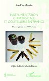 Instrumentation chirurgicale en France (eBook, ePUB)