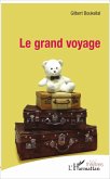 Le grand voyage (eBook, PDF)