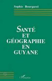 Santé et géographie en Guyane (eBook, PDF)