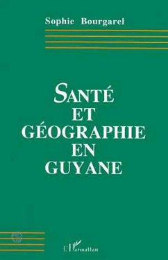 Cover Santé et géographie en Guyane (eBook, PDF)