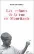 Les enfants de la rue en Mauritanie... - Bild 1