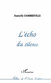 L'écho du silence (eBook, PDF)