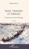 Rives, transes et dérives (eBook, PDF)