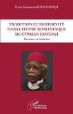 Tradition et modernité dans l'oeuvre romanesque de Cyprian Ekwensi (eBook, PDF)