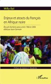 Enjeux et atouts du français en Afrique Noire (eBook, PDF)