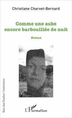 Cover Comme une aube encore barbouillée de nuit (eBook, PDF)