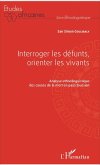 Interroger les défunts, orienter les vivants (eBook, PDF)