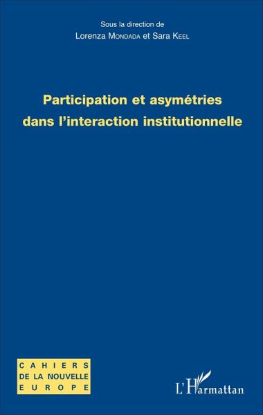Participation et asymétries dans l'interaction institutionnelle (eBook, PDF)