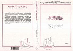 Mobilités et ancrages (eBook, PDF) - M., Hirschhorn; Scherer