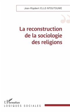 Cover La reconstruction de la sociologie des religions (eBook, PDF)