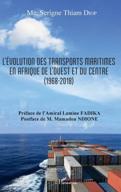 Cover L'évolution des transports maritimes en Afrique de l'Ouest et du Centre (1968-2018) (eBook, PDF)
